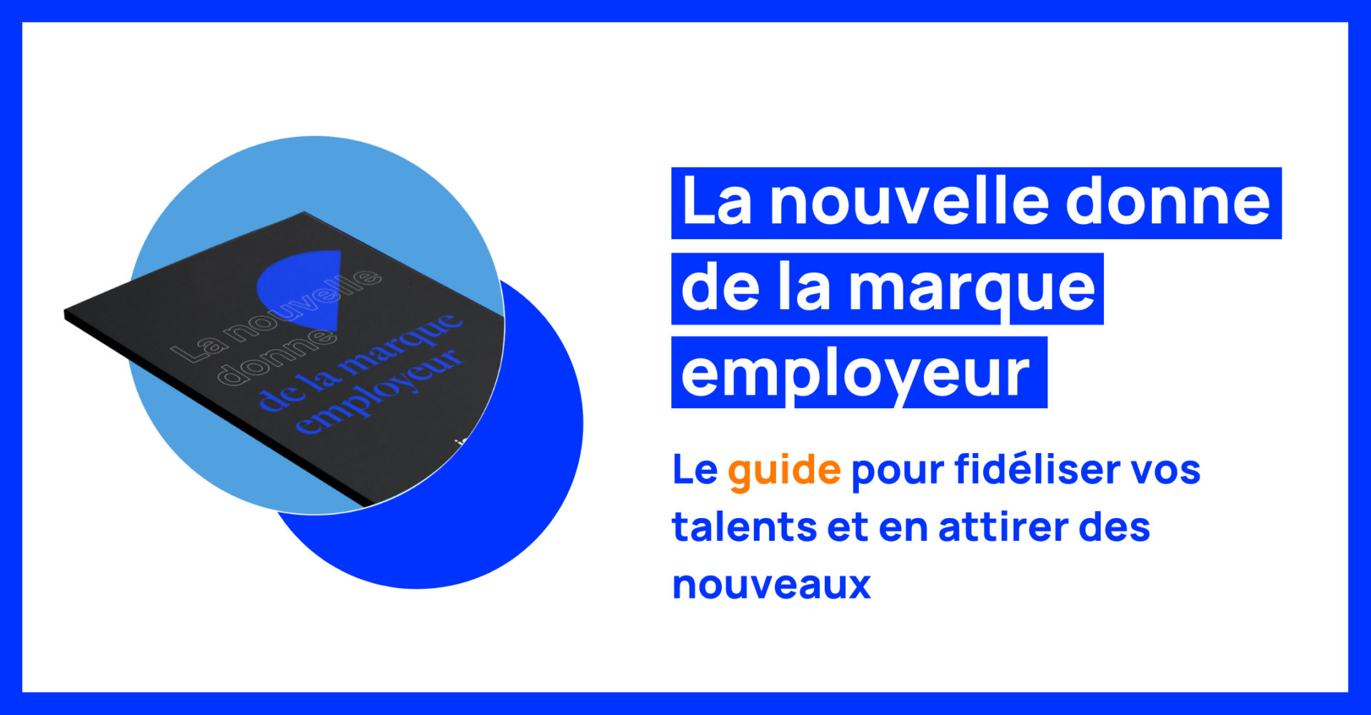 La Nouvelle Donne De La Marque Employeur Indexel